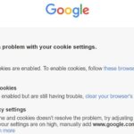Restore the "We’ve Detected a Problem with your Cookie Settings" issue