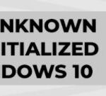 How to solve the "Disk Unknown not Initialized" problem in Windows 10?
