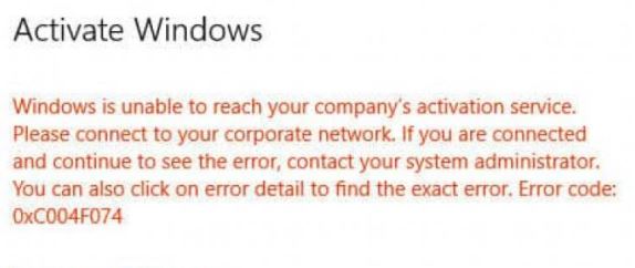 Fix the Windows 10 Activation Error 0x004f074