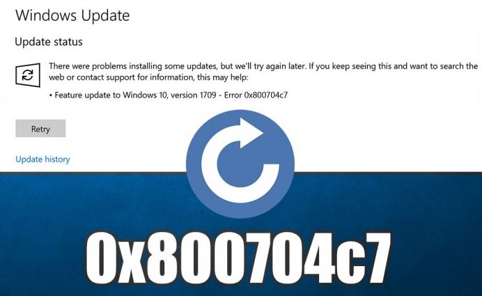 What is the cause of Windows Update error 0x800704c7